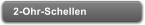 2-Ohr-Schellen