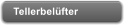Tellerbelfter
